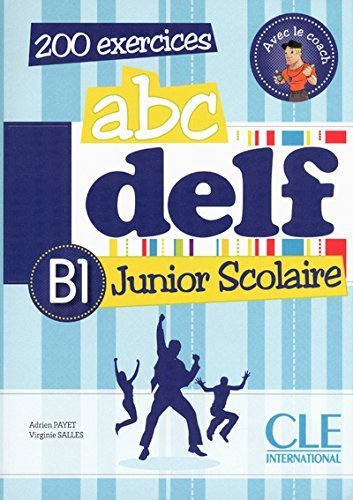 ABC Delf Junior: Livre de l'Eleve B1 + DVD-Rom (French Edition) by Adrien Payet (2013-06-09)