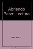 ABRIENDO PASO LECTURA 2E-TEXT 2001C (Second Edition) by PRENTICE HALL (2001-10-01)