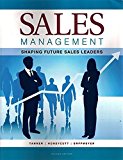Sales Management: Shaping Future Sales Leaders-2nd ed. by John F. Tanner (2014-08-08)