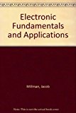 Electronic Fundamentals and Applications: For Engineers and Scientists by Jacob Millman (1976-02-01)