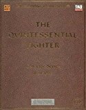 The Quintessential Fighter (Dungeons & Dragons d20 3.0 Fantasy Roleplaying) by Mongoose Publishing Staff (2002-02-05)