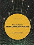 Introduction to Telecommunications (Custom Edition) by M. A. Rosengrant (2007-05-03)