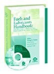 Fuels and Lubricants Handbook: Technology, Properties, Performance, and Testing (Astm Manual Series, Mnl 37) (2003-06-03)