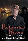 Partnership Reborn by Ariel Tachna (2014-10-31)