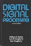 Digital Signal Processing by William D. Stanley (1983-08-03)