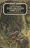 Exploration Fawcett (Century Classics) by Percy Harrison Fawcett (1988-08-03)