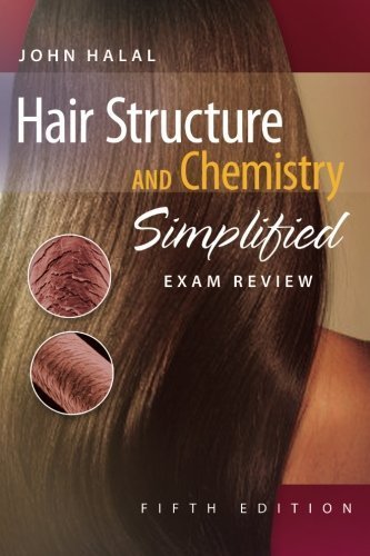 Exam Review for Halal's Hair Structure and Chemistry Simplified by John Halal (2008-11-19)