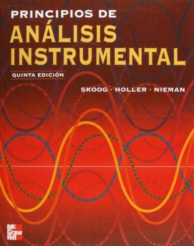 Principios de Analisis Instrumental - 5 Edicion (Spanish Edition) by Douglas A. Skoog (2001-07-03)