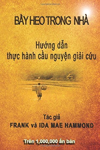 Pigs in the Parlor - Vietnamese Edition by Mr. Frank D. Hammond (2011-07-20)