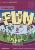 Fun for Flyers Student's Book (Cambridge Books for Cambridge Exams) by Anne Robinson (2006-06-19)