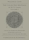 Collected Writings of W.D. Gann - Volume 1 by William D Gann (2015-10-01)