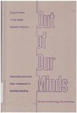 Out of Our Minds: Anti-Intellectualism and Talent Development in American Schooling (Education and Psychology of the Gifted Series) by Aimee Howley (1995-02-03)