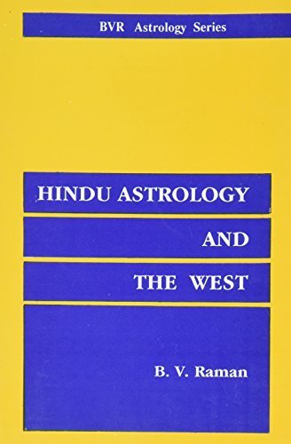 Hindu Astrology and The West by B.V. Raman (1992-08-01)