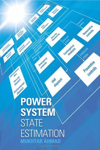 Power System State Estimation (Artech House Power Engineering) by Mukhtar Ahmad (2013-01-01)