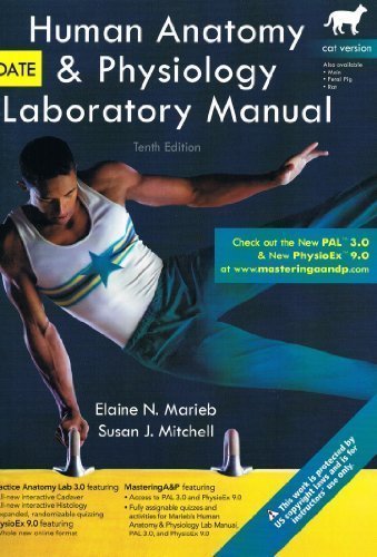 Professional Edition: Human Anatomy & Physiology Laboratory Manual (10th Ed, Cat Version) by R.N., Ph.D Elaine N. Marieb (2011-05-03)