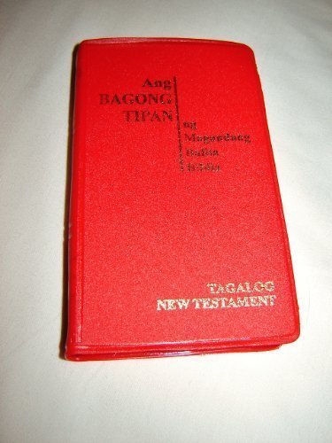 Tagalog New Testament TPV 252 / Pocket size Tagalog Popular Version Ang BAGONG TIPAN ng Magandang Balita Biblia / Philippine by Bible Society (2007-05-04)