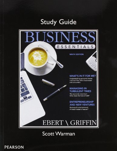 Study Guide for Business Essentials by Ronald J. Ebert (2012-03-11)