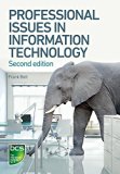 Professional Issues in Information Technology by Frank Bott (2014-01-27)