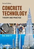 Concrete Technology Theory and Practice by M.S. Shetty (2006-12-01)