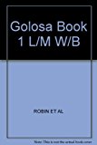 Golosa Book I Lab Manual: A Basic Course in Russian Lab Manual/Workbook, Book 1 by ROBIN ET AL (1994-01-03)
