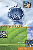 Global Issues, Local Arguments: Readings for Writing Value Package (includes Writing Arguments: A Rhetoric with Readings, Concise Edition) by June Johnson (2008-07-18)
