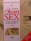 Anne Hooper's: Your Secret Sex Diary by Anne Hooper (1996-12-01)