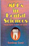 MCQs in Dental Sciences: National Boards of America and Canada by Sandeep Goya (2007-12-01)