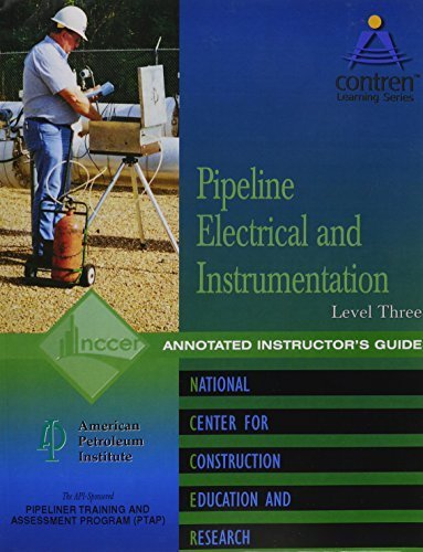 Pipeline Electrical & Instrumentation Level 3 Instructor's Guide, Perfect Bound by NCCER (2003-03-31)