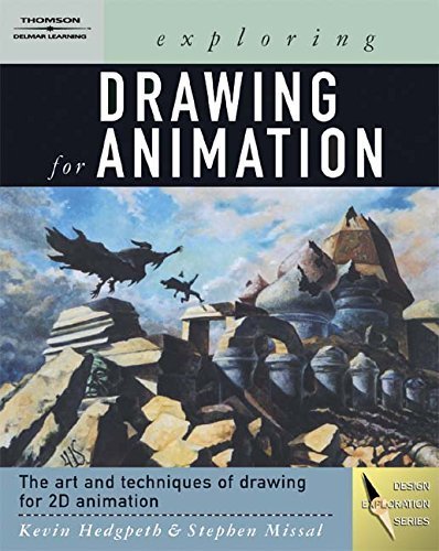 Exploring Drawing for Animation by Kevin Hedgpeth (2003-10-01)
