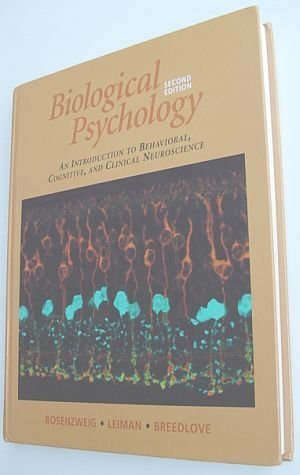 Biological Psychology: An Introduction to Behavioral, Cognitive and Clinical Neuroscience (Book with CD-ROM for Windows and Macintosh) by Mark R. Rosenzweig (1999-01-15)