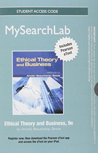 MySearchLab with Pearson eText -- Standalone Access Card -- for Ethical Theory and Business (9th Edition) (MySearchLab (Access Codes)) by Denis G. Arnold (2012-07-25)