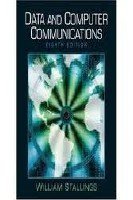 Data and Computer Communications (8th Edition) by William Stallings (2006-05-03)