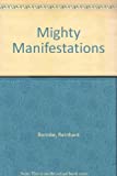 Manifestaciones Poderosas: Mighty Manifestations (Spanish Edition) by Reinhard Bonnke (2009-09-23)