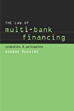The Law of Multi-Bank Financing by Agasha Mugasha (1998-01-15)