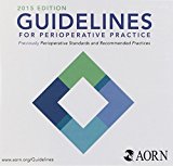 2015 Guidelines for Perioperative Practice CD by AORN (2015-02-15)