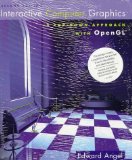 Interactive Computer Graphics: A Top-Down Approach with OpenGL, with OpenGL Primer Package (2nd Edition) by Edward Angel (2002-01-15)