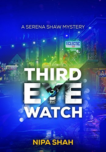 Third Eye Watch (A Serena Shaw Mystery)