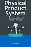 PHYSICAL PRODUCT SYSTEM - 2016: ONLINE GARAGE SALE & TEESPRING BUSINESS - (2 IN 1 BUNDLE)