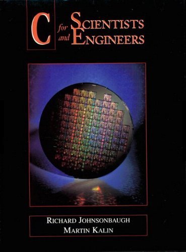 C for Scientists and Engineers by Richard Johnsonbaugh (1996-10-12)