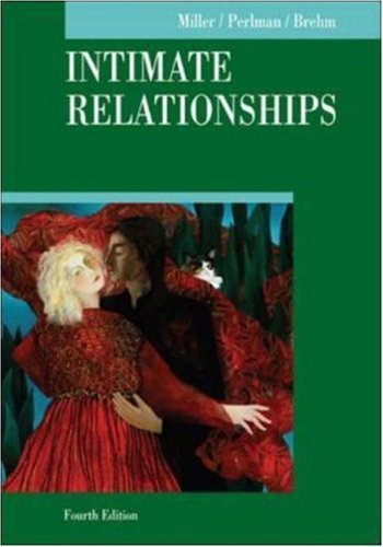Intimate Relationships (McGraw-Hill Series in Social Psychology) by Rowland Miller (2006-01-26)