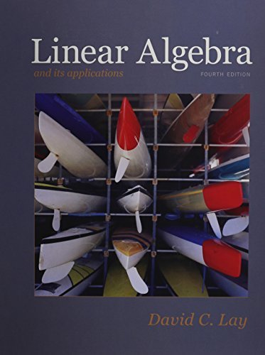Linear Algebra and Its Applications, MyMathLab, and Student Study Guide (4th Edition) by David C. Lay (2011-07-09)