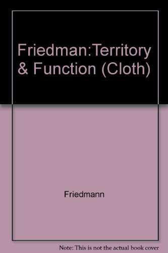 Territory and Function by John Friedmann (1979-12-03)