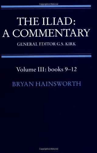 The Iliad: A Commentary: Volume 3, Books 9-12 (1993-02-26)