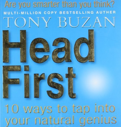 Head First!: You're Smarter Than You Think by Tony Buzan (2000-10-02)