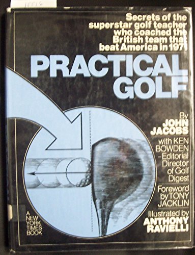 Practical Golf by John Jacobs (1972-05-03)