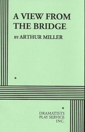 A View From the Bridge. by Arthur Miller (1998-01-03)