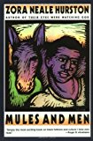 Mules and Men by Zora Neale Hurston (1990-01-22)