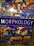 Morphology (Modern Linguistics Series) by Francis Katamba (1993-07-03)