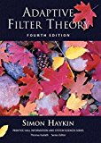 Adaptive Filter Theory (4th Edition) by Simon O. Haykin (2001-09-24)