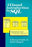 A Visual Introduction to SQL by J. Harvey Trimble Jr. (1989-03-03)